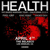 HEALTH / Pixel Grip / King Yosef on Apr 4, 2024 [563-small]