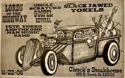 The Slack Jawed Yokels / Pete Yorko / Uncle Scratch's Gospel Revival / Lords of the Highway on Nov 22, 2006 [576-small]