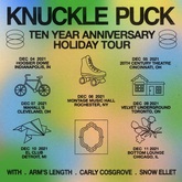 Knuckle Puck / Arm's Length / Carly Cosgrove / Snow Ellet on Dec 8, 2021 [938-small]