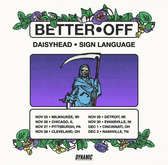 Better Off / Daisyhead / Sign Language / Hosta on Nov 28, 2023 [975-small]