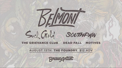 Belmont / Such Gold / Southpaw / The Grievance Club / Dead Fall / Motives on Aug 13, 2018 [416-small]