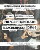 Prescription Death / Bleachdrinker / Dsm-5 on Apr 12, 2024 [221-small]