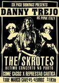 Danny Trejo / The Skrotes / Come Cacos / REPRESSÃO CAÓTICA on Mar 13, 2015 [255-small]