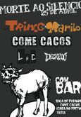 Um Trinco No Mamilo / Come Cacos / Come Cacos / Li No Chão / Degredo on Apr 25, 2012 [618-small]