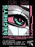SECRETS / Archetypes Collide / Dead American on Dec 3, 2022 [058-small]