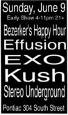 Effusion 35 / Bezerker's Happy Hour / "EXO" / "KUSH" / Stereo Underground on Jun 9, 2002 [623-small]