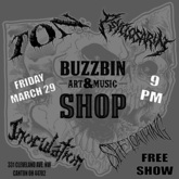 TON / Psyclosarin / Inoculation / Self Loathing on Mar 29, 2019 [334-small]