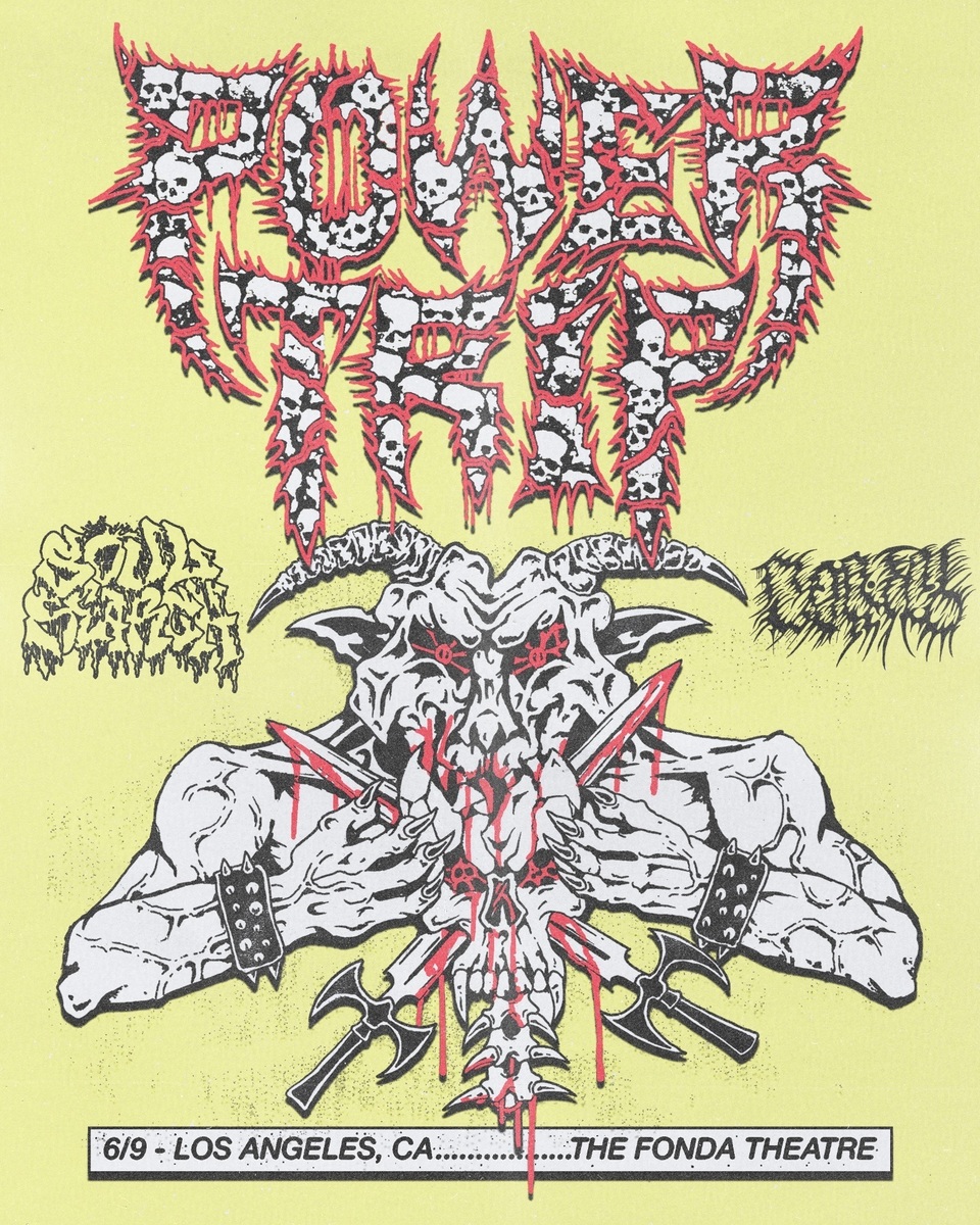 Jun 09, 2024 Power Trip / Soul Search / Mortal Wound at The Fonda