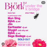 Björk / Jlin / Eartheater / Shygirl / Mun Sing / Sega Bodega on May 10, 2024 [405-small]