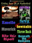 Never Seen a Day / Speak of the Devil / Emelie / Invitalis / Maverick / Throw Back / Bite This Ripoff / Beneath The Remains on Jun 20, 2008 [926-small]