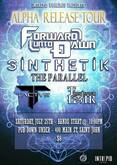 Forward Unto Dawn / Sinthetik / The Parallel / Tactus / This is Our Lair on Jul 25, 2015 [865-small]