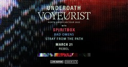 Underoath / Spiritbox / Bad Omens / Stray From the Path on Mar 21, 2022 [000-small]
