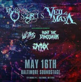 Veil of Maya / Born of Osiris / VCTMS / Hunt The Dinosaur / Jynx on May 16, 2022 [985-small]
