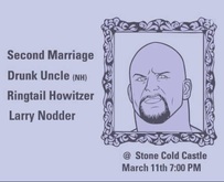 Second Marriage / Drunk Uncle / Ringtail Howitzer / Larry Nodder on Mar 11, 2016 [293-small]