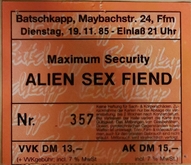 tags: Alien Sex Fiend, Mask For, Frankfurt am Main, Hesse, Germany, Ticket, Batschkapp - Alien Sex Fiend / Mask For on Nov 19, 1985 [827-small]