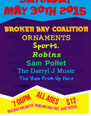 Broken Bay Coalition / Sports. / Robins / Ornaments / Sam Pollet / Darryl J Music / The View From Up Here on May 30, 2015 [131-small]