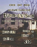Tunnelvision / MyHeartYourGlove / Cats Eat Dogs on May 30, 2024 [144-small]
