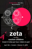Zeta / Caution Children / 0 Miles Per Hour / Breed (Official) / Letters To Part on Apr 18, 2024 [942-small]
