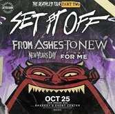 Set It Off / From Ashes to New / New Years Day / If Not For Me on Oct 25, 2024 [674-small]