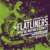 The Flatliners / Sic Waiting / Caskitt on Aug 27, 2017 [290-small]