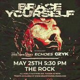 Brace Yourself / Her Name Echoes / Echoes / CZYK on May 25, 2024 [372-small]