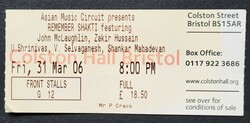 My ticket to see Remember Shakti, 2006, Remember Shakti on Mar 31, 2006 [497-small]