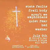 Frail Body / State Faults / Quiet Fear / Aren't We Amphibians / Bed / Washer on Jul 6, 2024 [542-small]