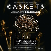 Caskets / Wind Walkers / Colorblind on Sep 21, 2024 [785-small]