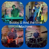 Bobby G & The Time Machine on Jul 19, 2024 [244-small]