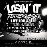 Losin' It / Featherweight / Life for a Life / Kid Armor / Judgement Day / Inner Strength on Jul 5, 2013 [007-small]