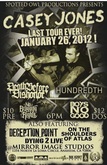 Casey Jones / Death Before Dishonor / Hundredth / No Bragging Rights / Boys No Good / Dying 2 Live / Deception Point / On The Shoulders Of Atlas on Jan 26, 2012 [977-small]