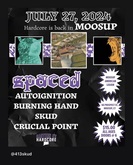 SPACED / Autoignition / Burning Hand / Skud / Crucial Point on Jul 27, 2024 [665-small]