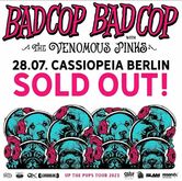 Bad Cop Bad Cop / the venomous pinks / Birgit Jones on Jul 28, 2023 [892-small]