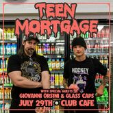 Teen Mortgage / Giovanni Orsini and the Inebriators / Glass Caps on Jul 29, 2024 [344-small]