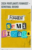 Portland's Funniest Comedian 2024 - Semifinal on Aug 6, 2024 [403-small]