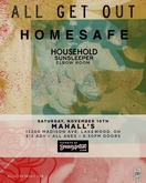 All Get Out / Homesafe / Household / Sunsleeper / Elbow Room on Nov 10, 2018 [492-small]