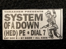 System of a Down / (hed) p.e. / Dial 7 / 36 Crazy Fists on Dec 5, 1998 [863-small]