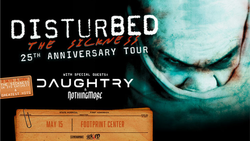 Disturbed / Daughtry / Nothing More on May 15, 2025 [290-small]