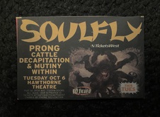 Soulfly / Prong / Cattle Decapitation / Mutiny Within on Oct 6, 2009 [549-small]