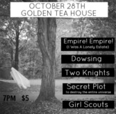 Empire! Empire! (I Was a Lonely Estate) / Dowsing / Two Knights / Secret Plot to Destroy the Entire Universe / Girl Scouts on Oct 28, 2013 [321-small]