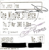tags: One Minute Silence, Aberdeen, Scotland, United Kingdom, Ticket, The Lemon Tree - One Minute Silence / Fallen To on Mar 27, 2003 [199-small]