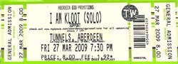 tags: I Am Kloot, Aberdeen, Scotland, United Kingdom, Ticket, The Tunnels - I Am Kloot on Mar 27, 2009 [339-small]