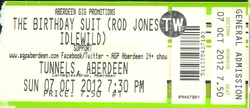 tags: Birthday Suit, Aberdeen, Scotland, United Kingdom, Ticket, The Tunnels - Rod Jones & the Birthday Suit / Birthday Suit / The Winter Tradition / Deportees on Feb 18, 2012 [352-small]
