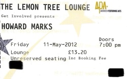 tags: Howard Marks, Aberdeen, Scotland, United Kingdom, Ticket, The Lemon Tree - Howard Marks on May 11, 2012 [355-small]