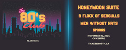 Honeymoon Suite / A Flock of Seagulls / Men Without Hats / Spoons on Nov 12, 2024 [858-small]