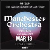 Manchester Orchestra / Foxing / Michigander on Mar 13, 2022 [441-small]