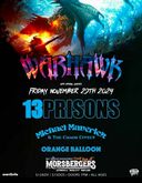 WarHawk (Maryland) / 13 Prisons / Michael Maverick & The Chaos Effect / Orange Balloons on Nov 29, 2024 [159-small]
